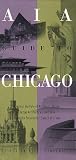 AIA Guide to Chicago (0156379759) by Sinkevitch, Alice Sinkevitch, Alice: AIA Guide to Chicago