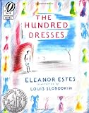 Estes, Eleanor: Hundred Dresses