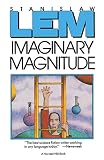 Lem, Stanislaw: Imaginary Magnitude Lem, Stanislaw: Imaginary Magnitude