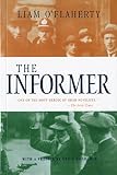 O'Flaherty, Liam: The Informer O'Flaherty, Liam: The Informer