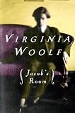 Woolf, Virginia: Jacob's Room Woolf, Virginia: Jacob's Room