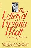 The Letters of Virginia Woolf: 1932-1935 (0156508869) by Woolf, Virginia Woolf, Virginia: The Letters of Virginia Woolf: 1932-1935