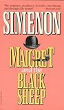 Simenon, Georges: Maigret and the Black Sheep