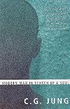 Jung, Carl Gustav: Modern Man in Search of a Soul Jung, Carl Gustav: Modern Man in Search of a Soul