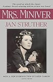 Struther, Jan: Mrs. Miniver Struther, Jan: Mrs. Miniver