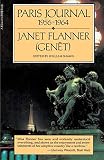Flanner, Janet: Paris Journal: 1956-1964 Flanner, Janet: Paris Journal: 1956-1964