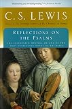 Lewis, C. S.: Reflections on the Psalms Lewis, C. S.: Reflections on the Psalms