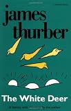 Thurber, James: White Deer Thurber, James: White Deer