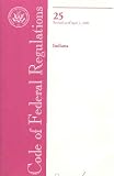 [???]: Code Of Federal Regulations, 25: Indians