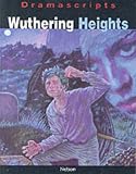 Brown, Kevin: Wuthering Heights : 11 Speaking Parts