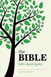 Oxford University Press: The Holy Bible: Containing the Old and New Testaments with the Apocryphal/Deuterocanonical Books New Revised Standard Version Oxford University Press: The Holy Bible: Containing the Old and New Testaments with the Apocryphal/Deuterocanonical Books New Revised Standard Version