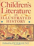 Butts, Dennis: Children's Literature: An Illustrated History