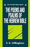 Gillingham, S.E.: The Poems and Psalms of the Hebrew Bible