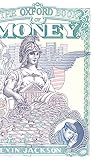 The Oxford Book of Money (0192142003) by Jackson, Kevin Jackson, Kevin: The Oxford Book of Money