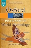 Cottrell, Arthur: A Dictionary of World Mythology Cottrell, Arthur: A Dictionary of World Mythology
