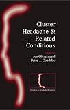 Cluster Headache and Related Conditions (0192630733) by Olesen, Jes Olesen, Jes: Cluster Headache and Related Conditions