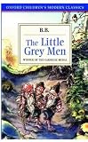 BB: The Little Grey Men: A Story for the Young in Heart