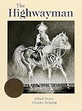 Noyes, Alfred: The Highwayman Noyes, Alfred: The Highwayman