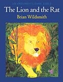 Wildsmith, Brian: The Lion and the Rat