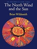 Wildsmith, Brian: North Wind and the Sun