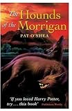 O'Shea, Pat: The Hounds of the Morrigan