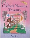 Beck, Ian: The Oxford Nursery Treasury