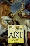Osborne, Harold: The Oxford Dictionary of Art Osborne, Harold: The Oxford Dictionary of Art