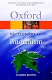 Keown, Damien: A Dictionary of Buddhism Keown, Damien: A Dictionary of Buddhism