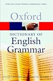 Chalker, Sylvia: The Oxford Dictionary of English Grammar