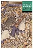 Keen, Maurice: Medieval Warfare: A History Keen, Maurice: Medieval Warfare: A History