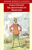 Collodi, Carlo: The Adventures of Pinocchio Collodi, Carlo: The Adventures of Pinocchio