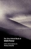 Kinsella, Thomas: The New Oxford Book of Irish Verse Kinsella, Thomas: The New Oxford Book of Irish Verse