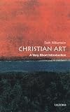 Williamson, Beth: Christian Art: A Very Short Introduction Williamson, Beth: Christian Art: A Very Short Introduction