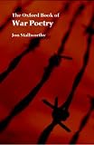 Stallworthy, Jon: The Oxford Book of War Poetry Stallworthy, Jon: The Oxford Book of War Poetry