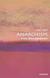 Ward, Colin: Anarchism: A Very Short Introduction Ward, Colin: Anarchism: A Very Short Introduction