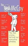 Hole, Georgia: The Real Mccoy: Why We Say the Things We Say