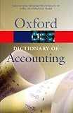 A Dictionary of Accounting (0192806270) by Law, Jonathan Law, Jonathan: A Dictionary of Accounting