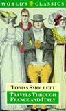Smollett, Tobias: Travels Through France and Italy