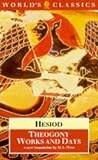 Hesiod: Theogony and Works and Days Hesiod: Theogony and Works and Days
