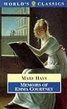 Hays, Mary: Memoirs of Emma Courtney