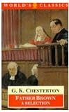 Chesterton, G. K.: Father Brown--A Selection