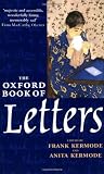 Kermode, Frank: The Oxford Book of Letters Kermode, Frank: The Oxford Book of Letters