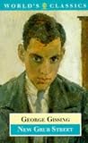 Gissing, George: New Grub Street Gissing, George: New Grub Street