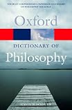 Blackburn, Simon: The Oxford Dictionary of Philosophy Blackburn, Simon: The Oxford Dictionary of Philosophy