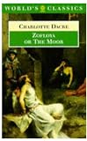 Dacre, Charlotte: Zofloya, Or, The Moor