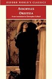Aeschylus: The Oresteia