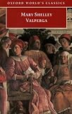 Shelley, Mary Wollstonecraft: Valperga