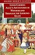 Alice in Wonderland / Through the Looking Glass: And What Alice Found There (Oxford World's Classics)