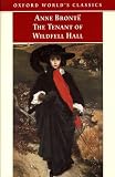 Bronte, Anne: The Tenant of Wildfell Hall Bronte, Anne: The Tenant of Wildfell Hall