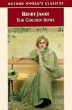 James, Henry: The Golden Bowl James, Henry: The Golden Bowl